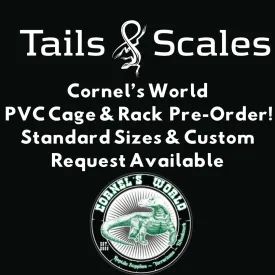 Cornel's World Flatpack PVC Cages - 3' Long Standard Cages - PRE-ORDER DEADLINE NOVEMBER 1ST 2024